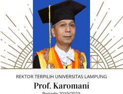 Prof. Karomani Hentikan Dominasi Rektor Unila dari FP