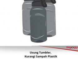 Usung Tumbler Kurangi Sampah Plastik