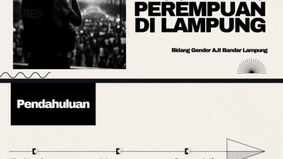 Hasil Pemetaan AJI: Jurnalis Perempuan Lampung Butuh Perlindungan dan Lingkungan Kerja Setara